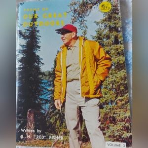 (SOLD) Poems of our Great Outdoors By B.H. Red Fisher Volume 3 1981 Signed Book